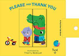 Please and Thank You: Pull and Play