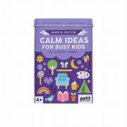 Calm Ideas for Busy Kids