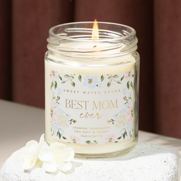 Sweet Water Decor - Best Mom Ever 9 oz Soy Candle - Mother's Day Gifts