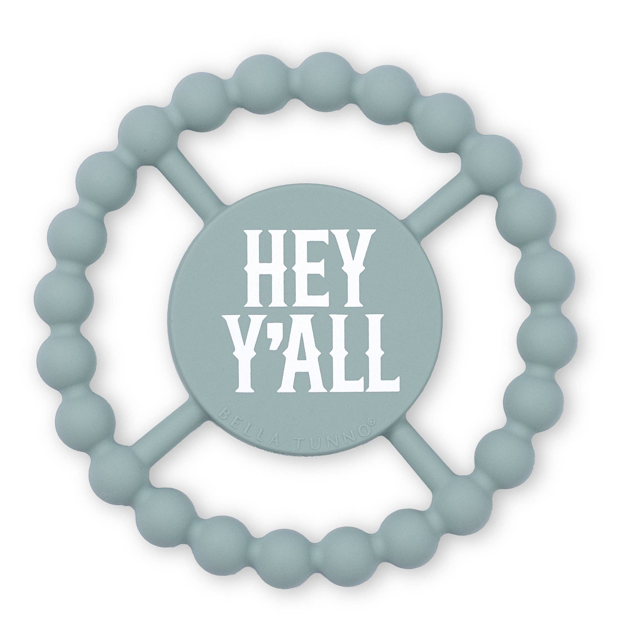 Bella Tunno - Hey Yall Happy Teether: Blue