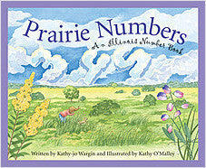 Prairie Numbers: An Illinois Number Book