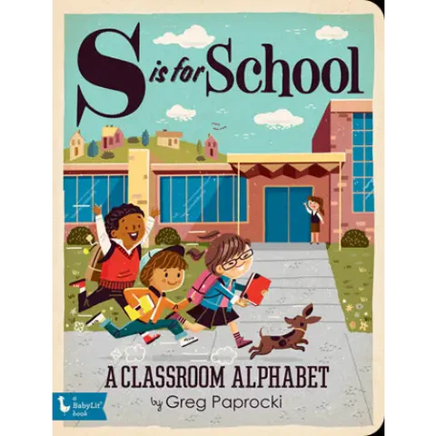 S is for School