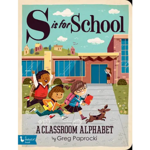 S is for School