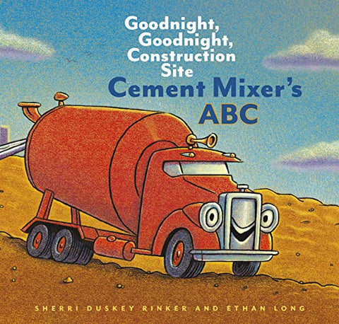 Goodnight, Goodnight Construction Site Cement Mixer's ABC